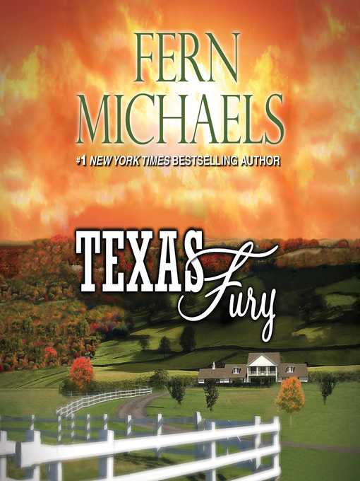 Title details for Texas Fury by Fern Michaels - Wait list